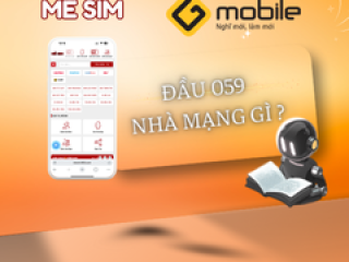 Đầu số 059 nhà mạng gì?